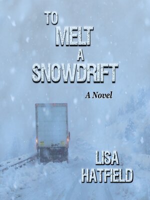 cover image of To Melt a Snowdrift